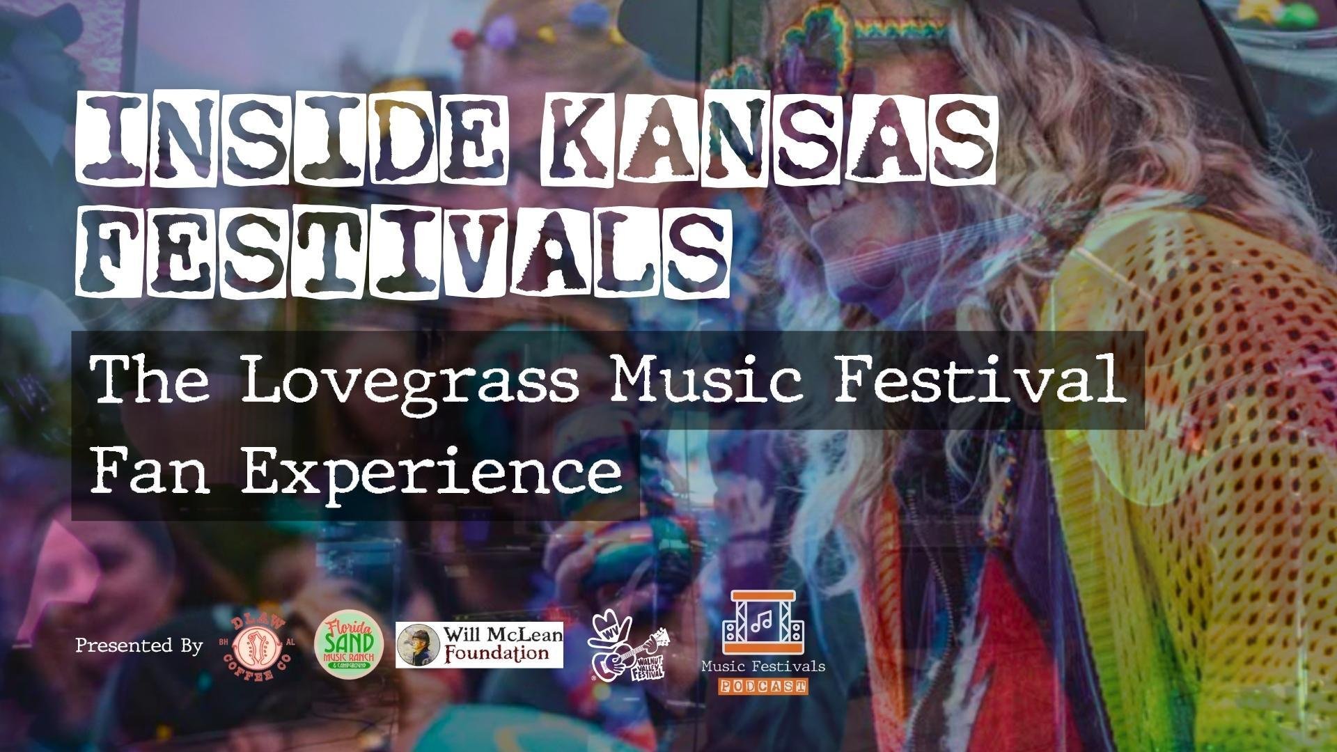The Lovegrass Music Festival Fan Experience