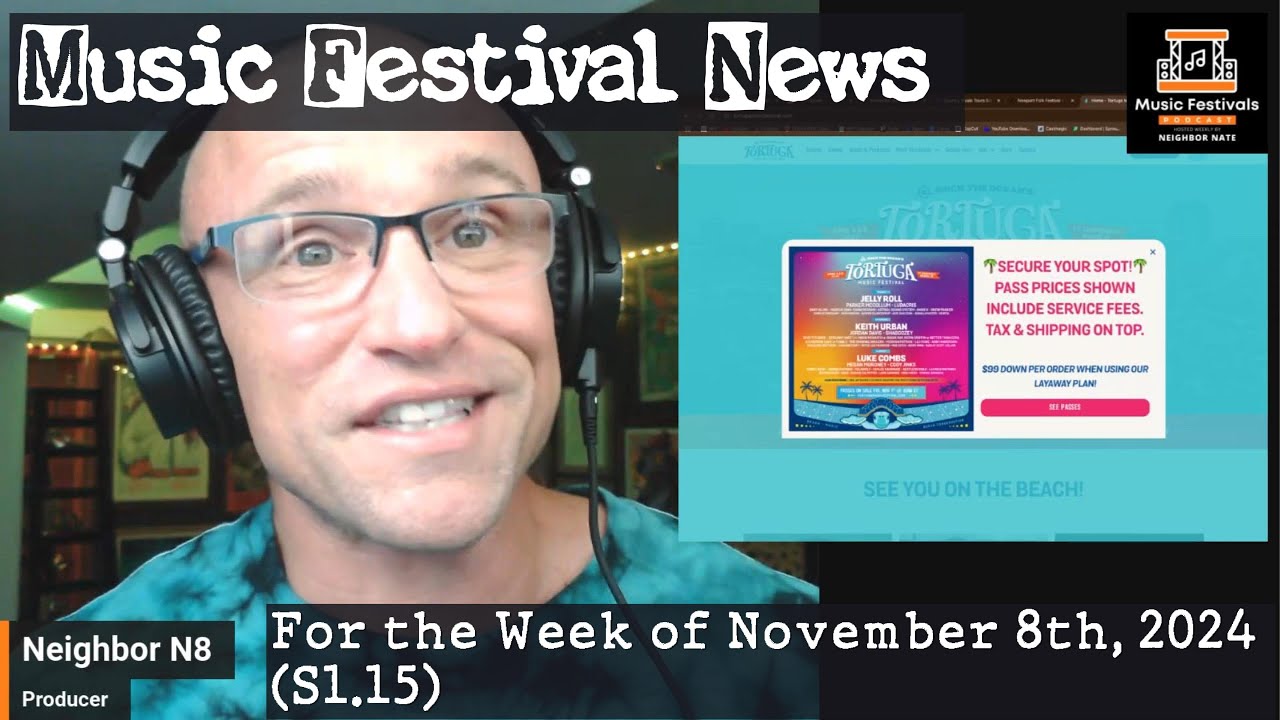 Music Festival News for the Week 11.08 2024