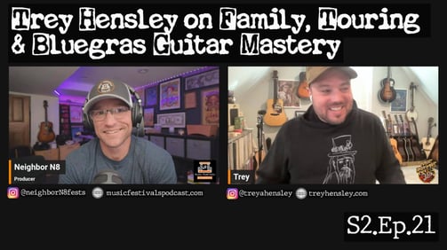 S2.Ep21 - Trey Hensley on Family, Touring & Bluegrass Guitar Mastery